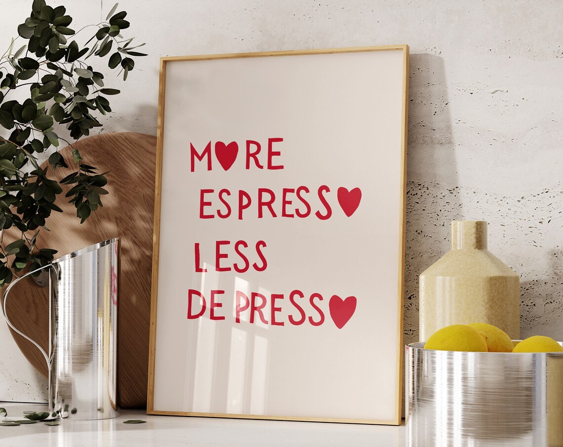 More Espresso Less Depresso Bold Red Heart Coffee Quote Wall Art - Image 4
