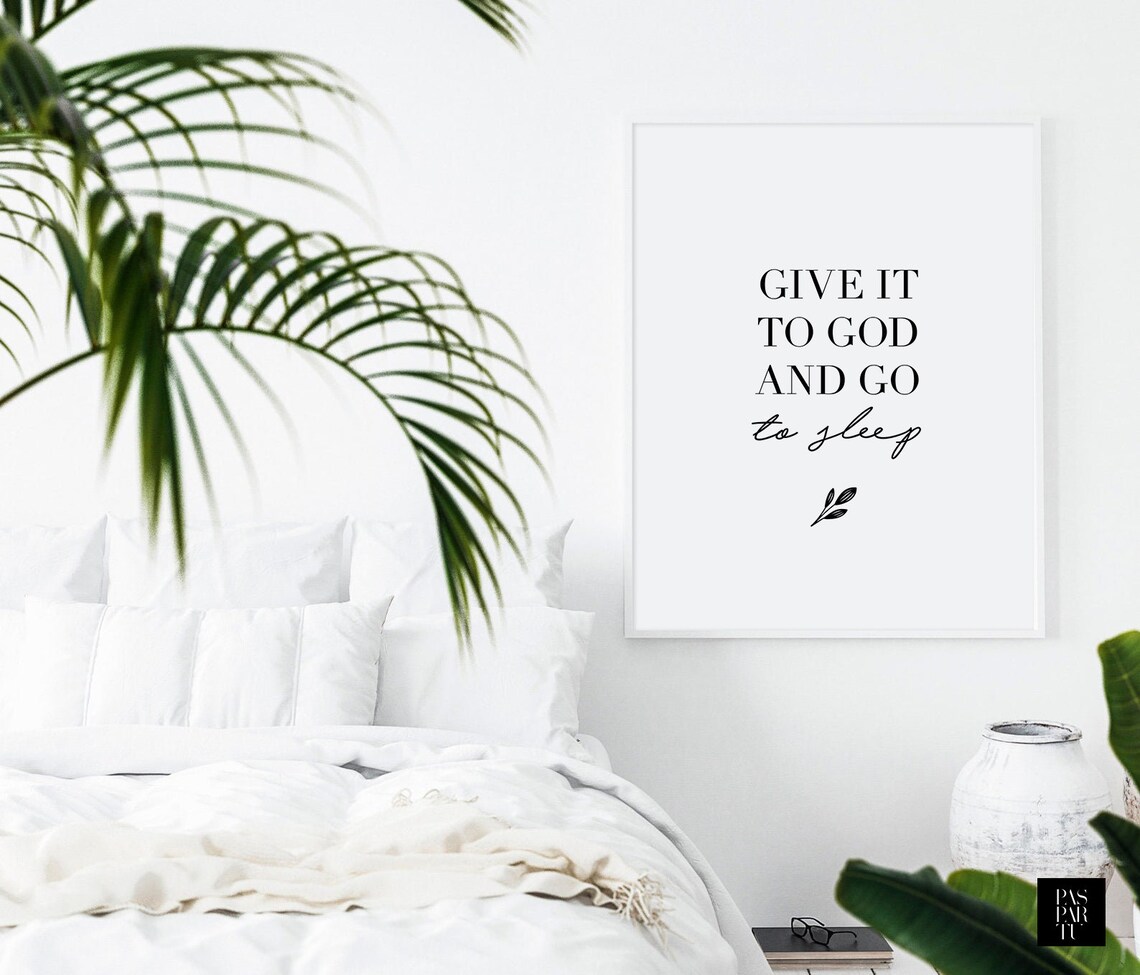Give It To God And Go To Sleep Prayer Print, Farmhouse - Image 5