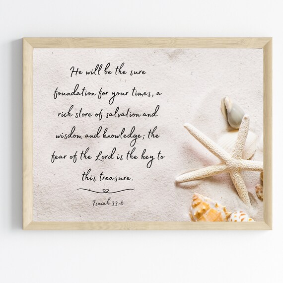 Sure Foundation Isaiah 33 6 Beach Starfish Sand Photo Scripture Poster