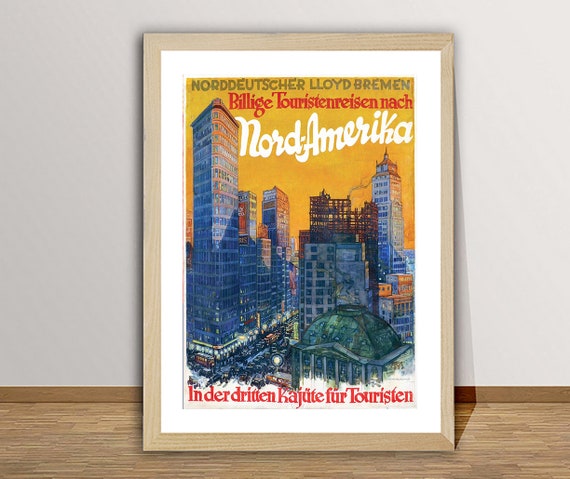 Norddeutscher Lloyd Bremen Billige Touristenreisen Nach Nord Amerika Vintage Travel Poster Retro Art Gift Idea Wall Decor