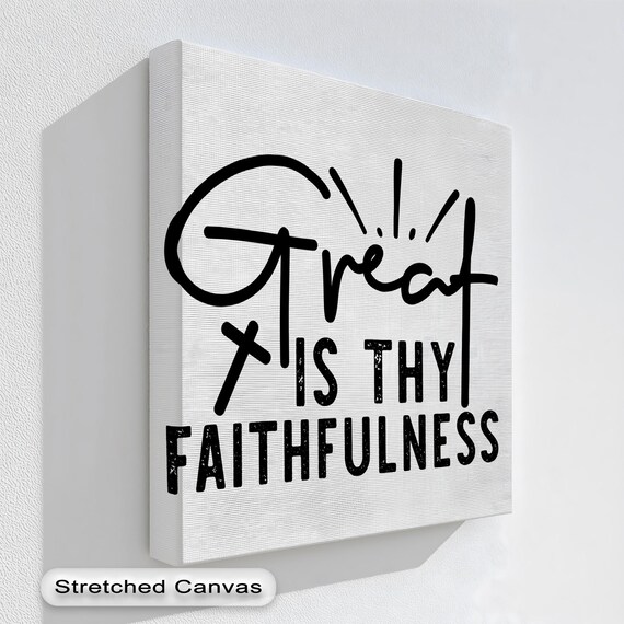 Great Is Thy Faithfulness Bible Verse Wall Art Black And White Christian Print Religious Home Decor For Modern Farmhouse Interiors