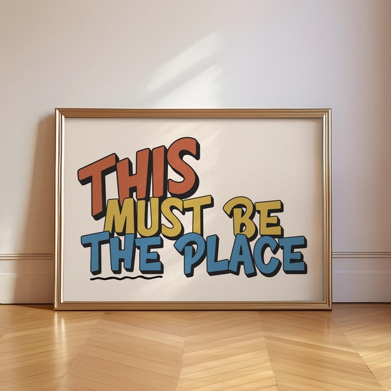 This Must Be The Place Print Retro Colourful Poster Mid Century Landscape Typography Art Fun Bold Hallway Living Room Decor