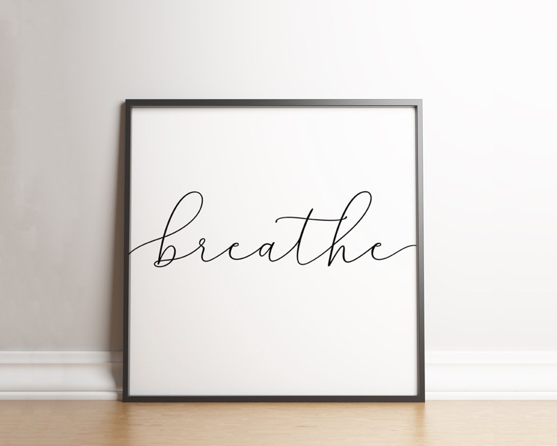 Breathe Script Calligraphy Mindfulness Single Word Art Poster - Image 3