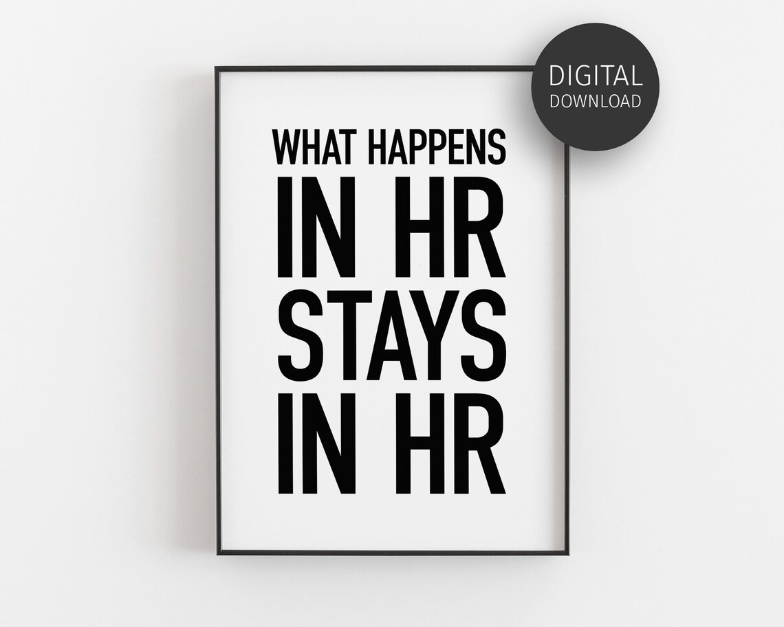 HR Office Humor Poster, What Happens in HR