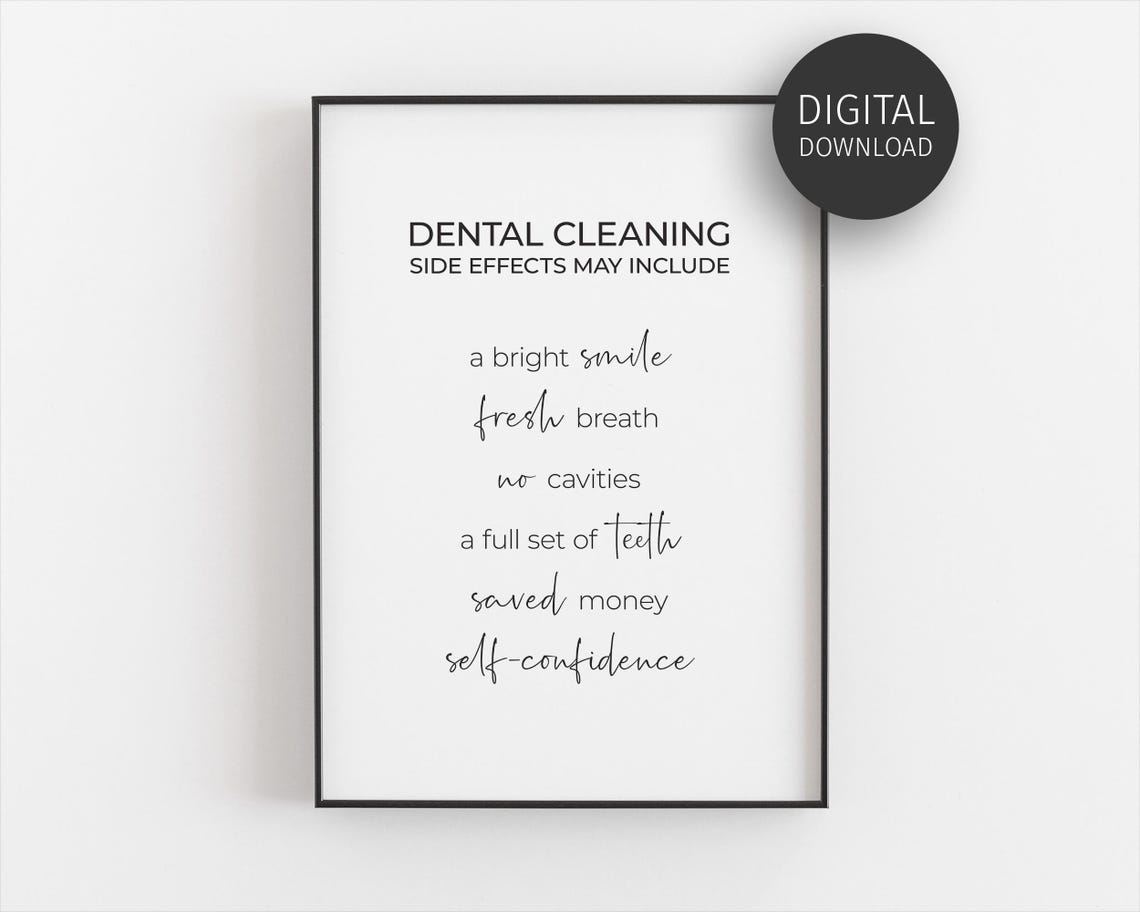 Dental Cleaning Side Effects Funny Dentist Gift Quote Poster