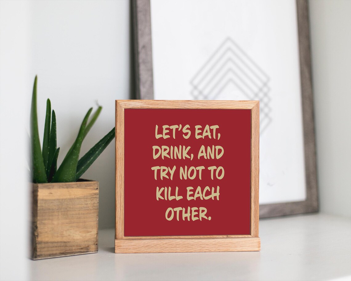 Eat Drink Dont Kill Each Other Funny Christmas Family Poster - Image 3