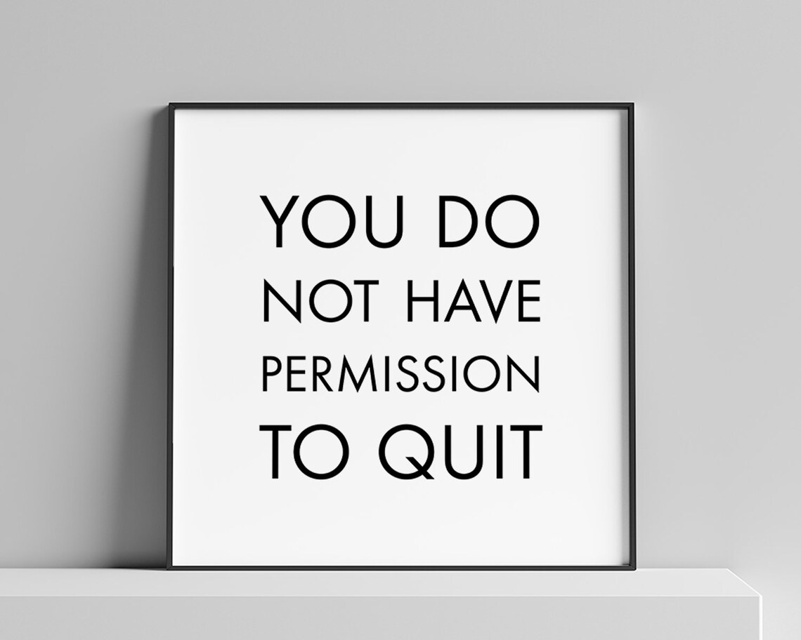 You Do Not Have Permission To Quit Motivational Gym Quote Poster - Image 2