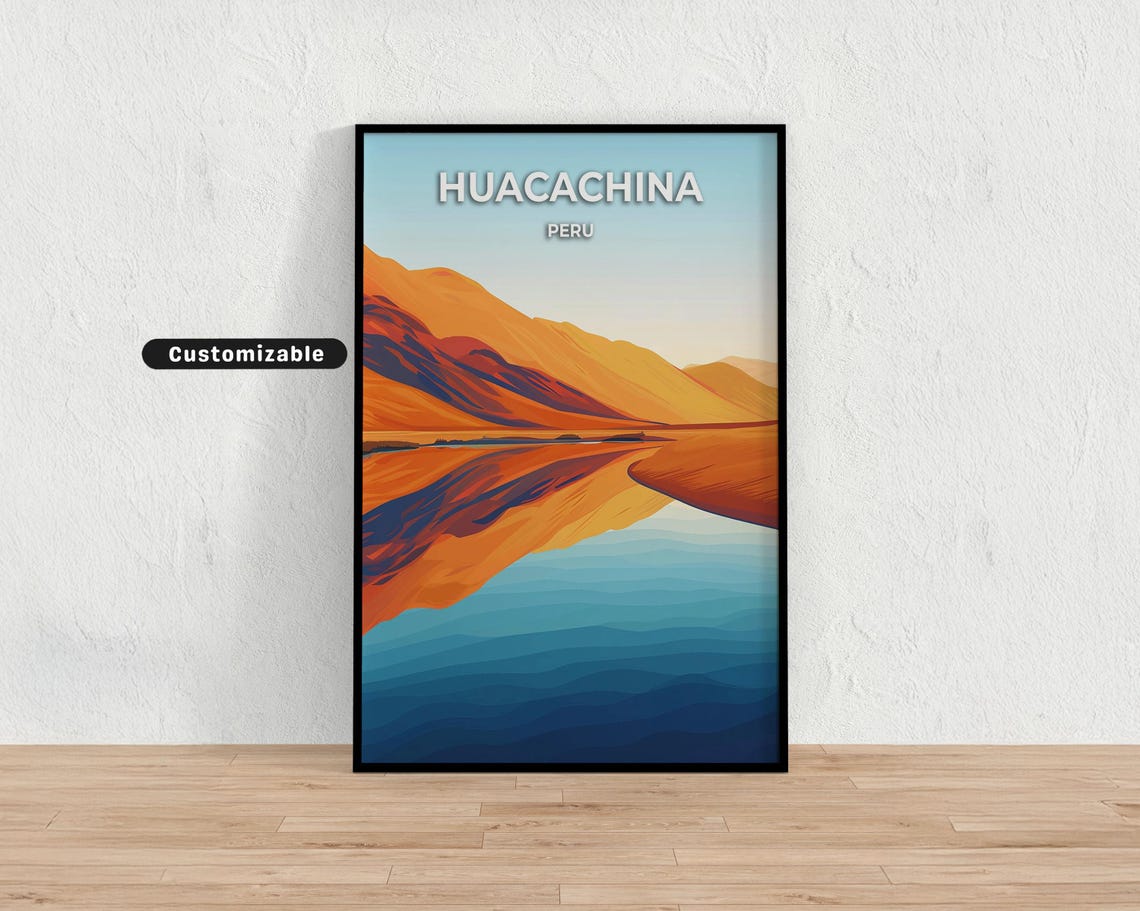 Huacachina Peru Travel Poster Custom Wall Art