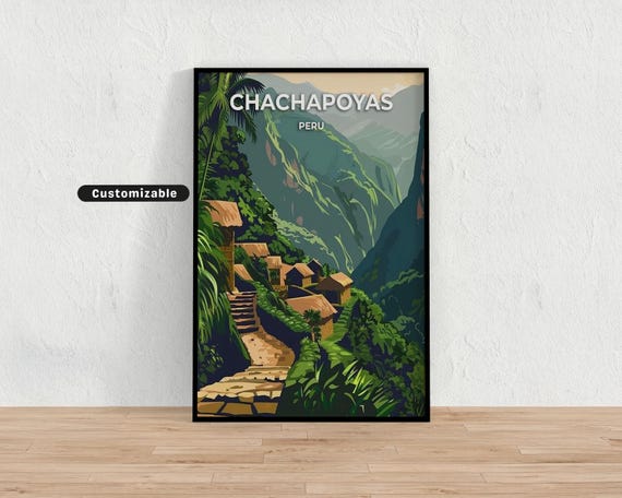 Chachapoyas Peru Travel Poster Custom Wall Art