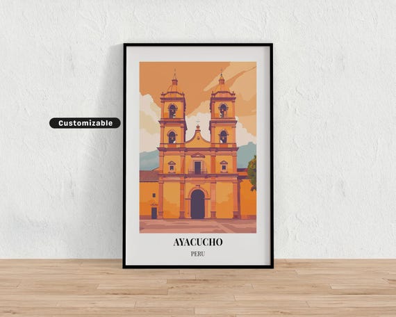 Ayacucho Peru Travel Poster Custom Wall Art