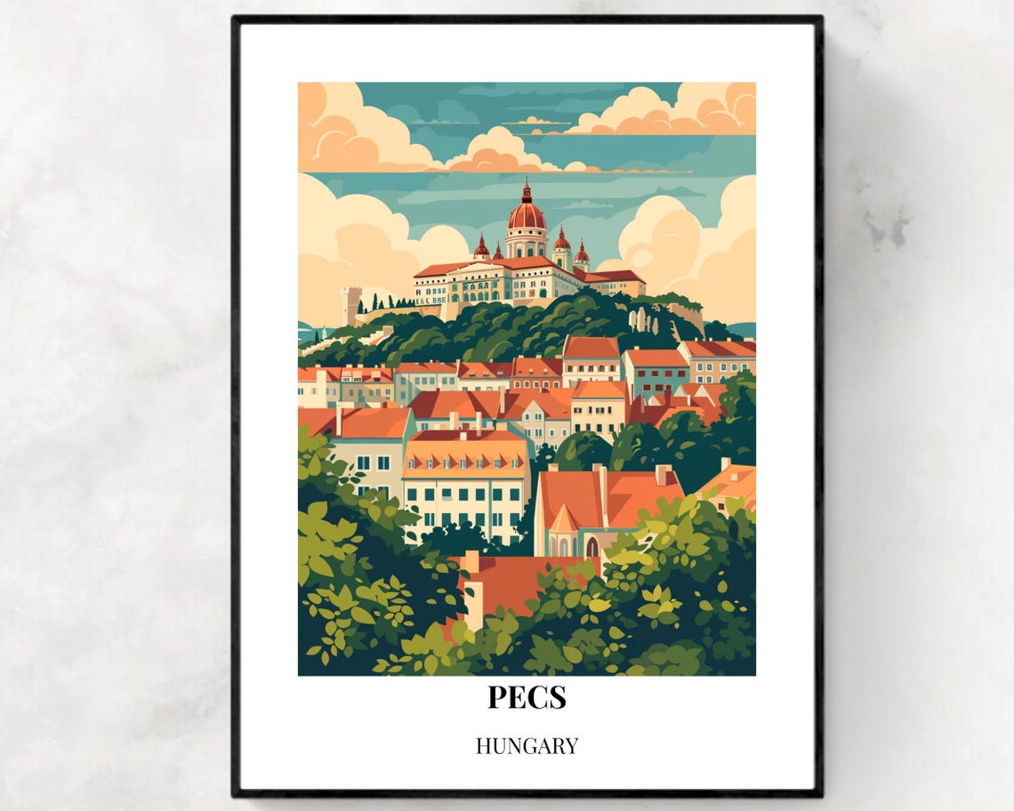 Pecs Hungary Domed Cathedral Red Rooftop Old Town View Poster