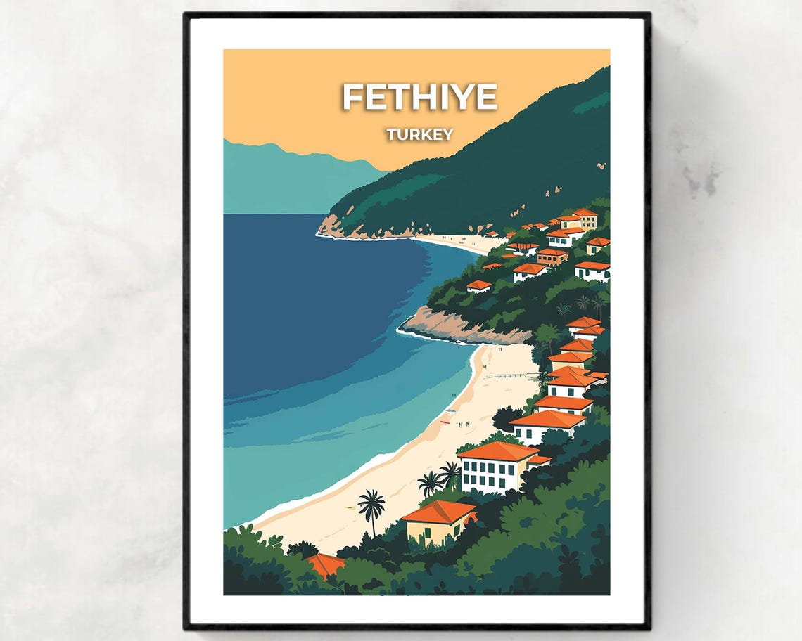 Fethiye Golden Coastline and Hillside Beach Town Travel Poster