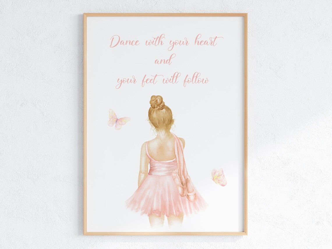 Ballerina Dance With Your Heart Inspirational Quote Wall Art
