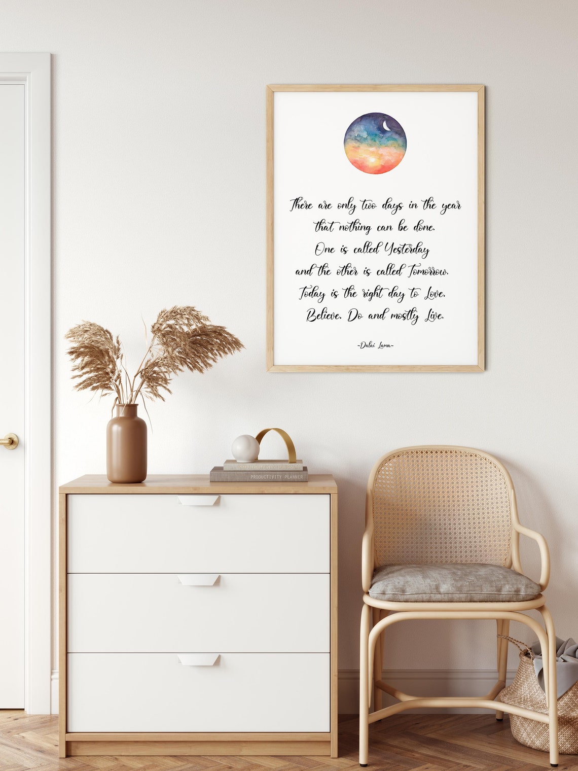 Dalai Lama Two Days Yesterday Tomorrow Today Live Quote Poster - Image 3