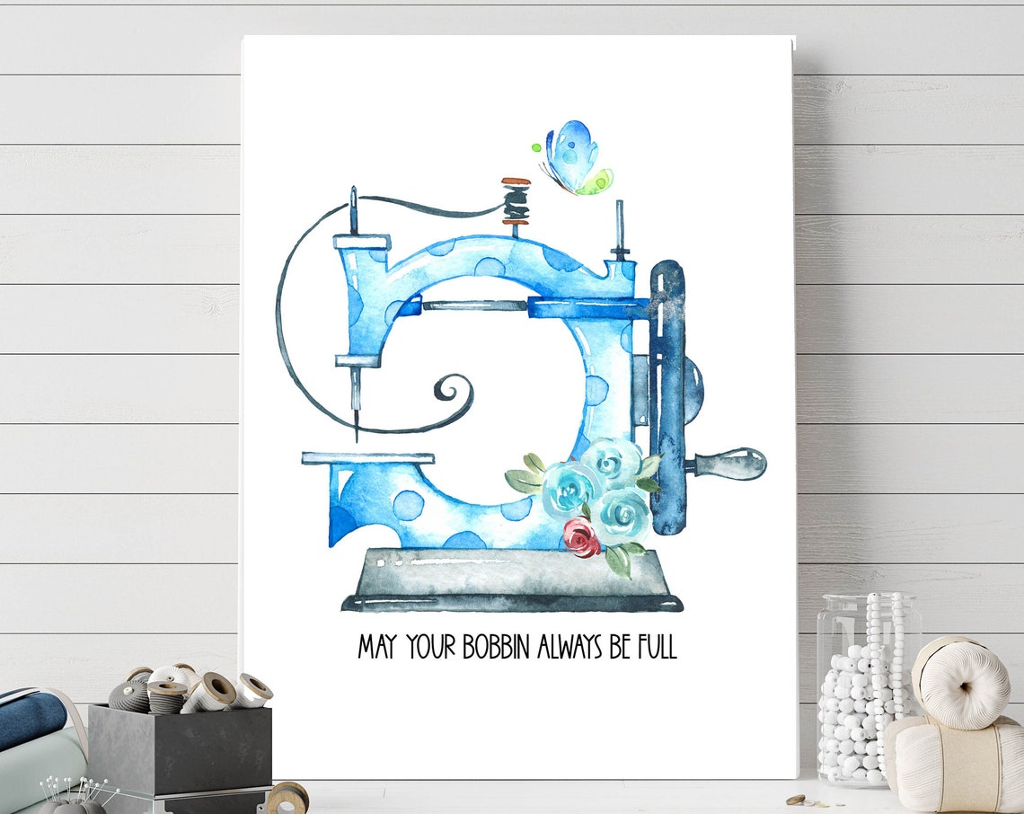 May Your Bobbin Always Be Full Blue Sewing Machine Craft Poster - Image 3