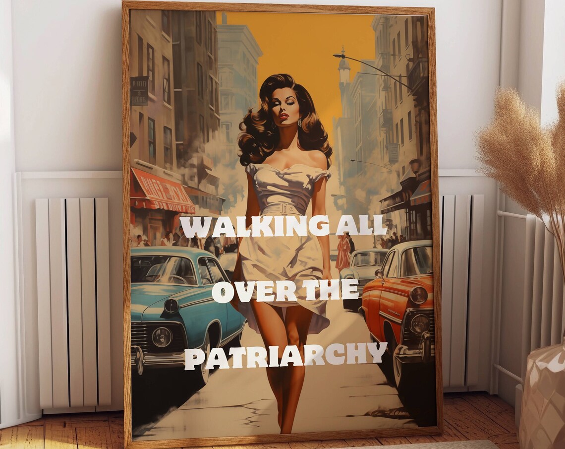 Walking All Over The Patriarchy Retro Feminist Quote Art Poster - Image 4