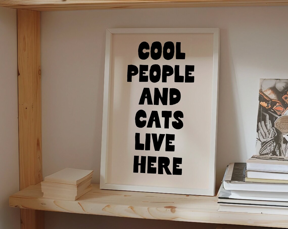 Cool People And Cats Live Here Typography Art Print - Image 4