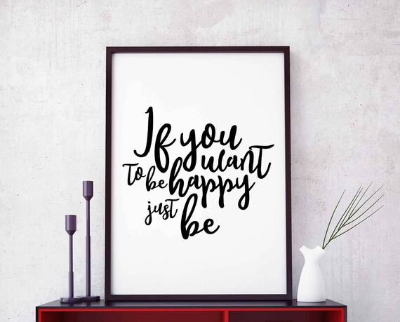 If You Want to Be Happy Just Be Elegant Brush Script Wall Art