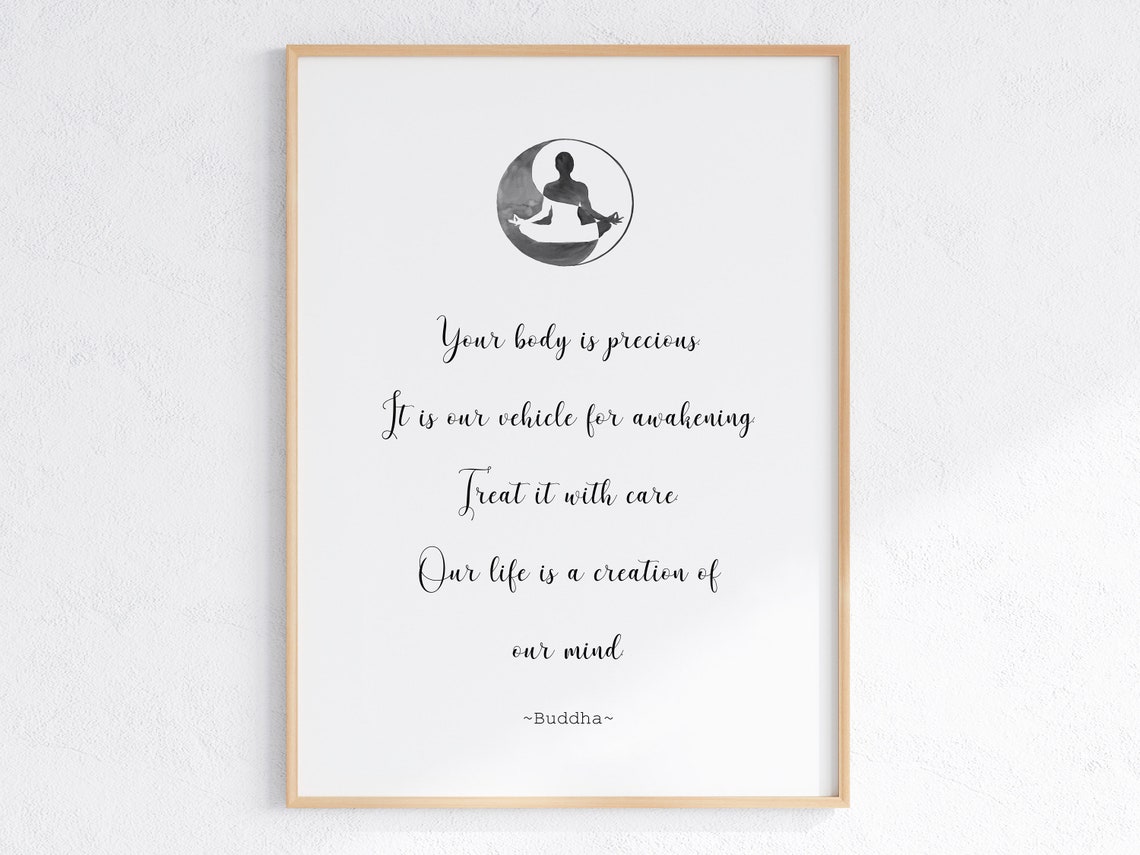 Buddha Your Body Is Precious Meditation Quote Mindfulness Poster