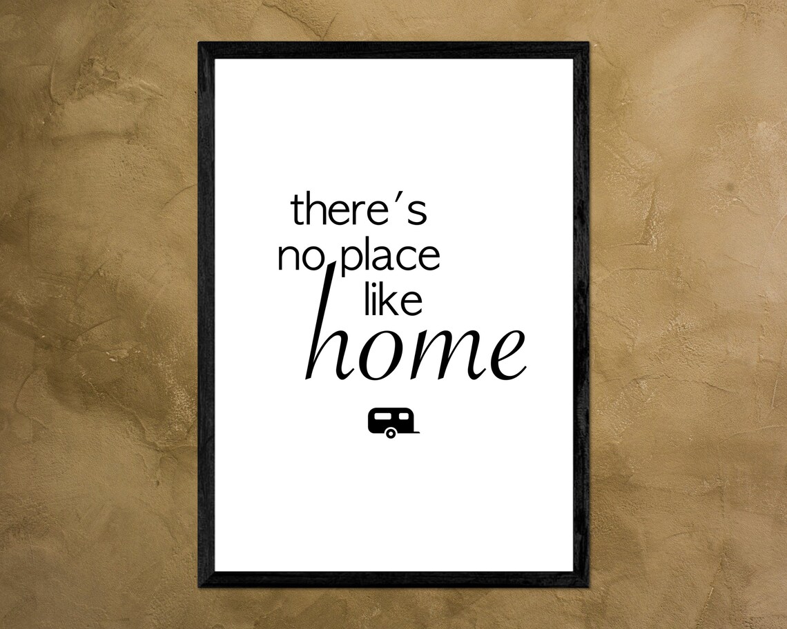Theres No Place Like Home Caravan Quote Minimalist Wall Poster