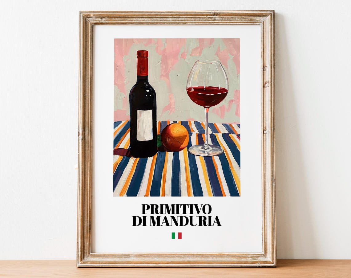 Primitivo di Manduria Red Wine Still Life Italian Bar Kitchen Poster
