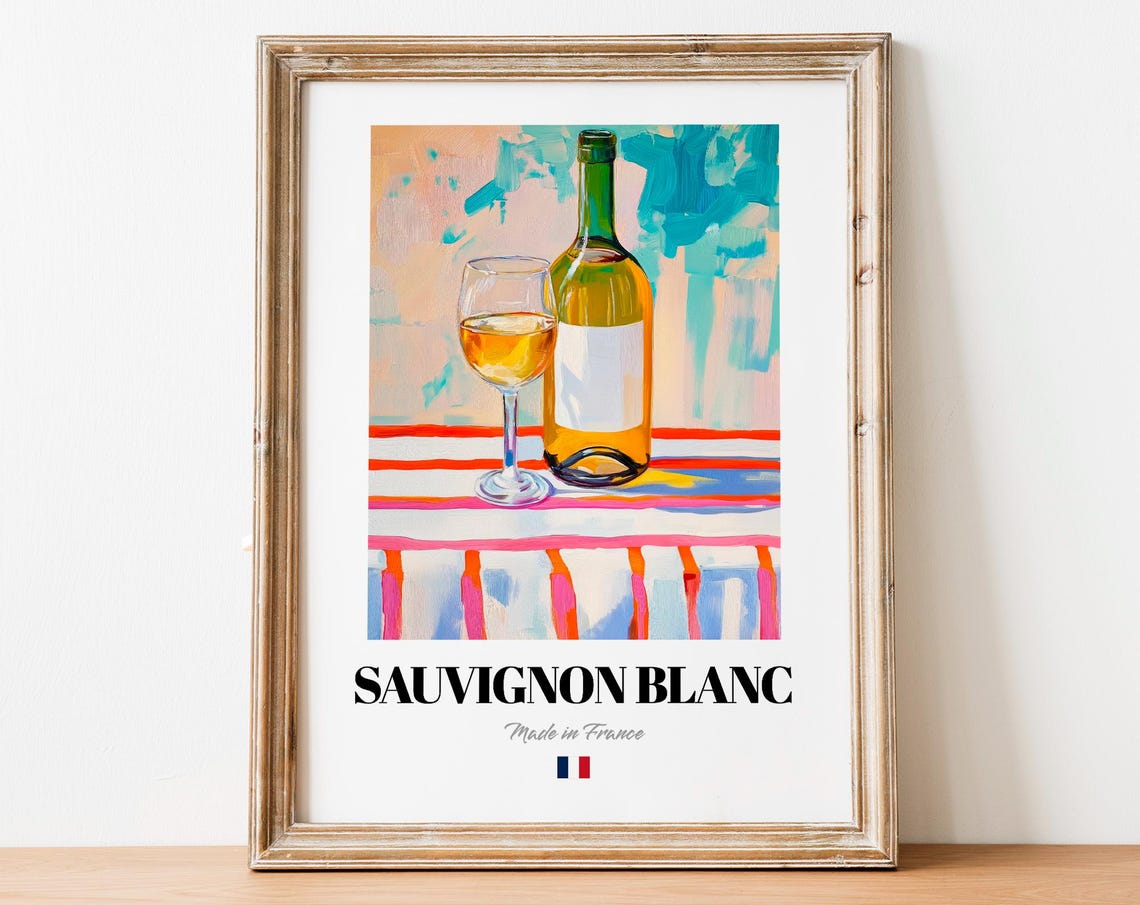 Sauvignon Blanc French White Wine Still Life Kitchen Art Poster