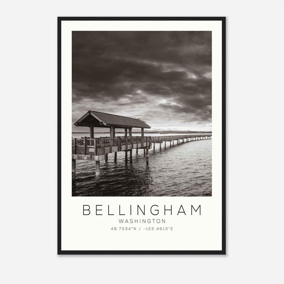 Bellingham Washington Wooden Pier Stormy Sky Black White Travel Poster