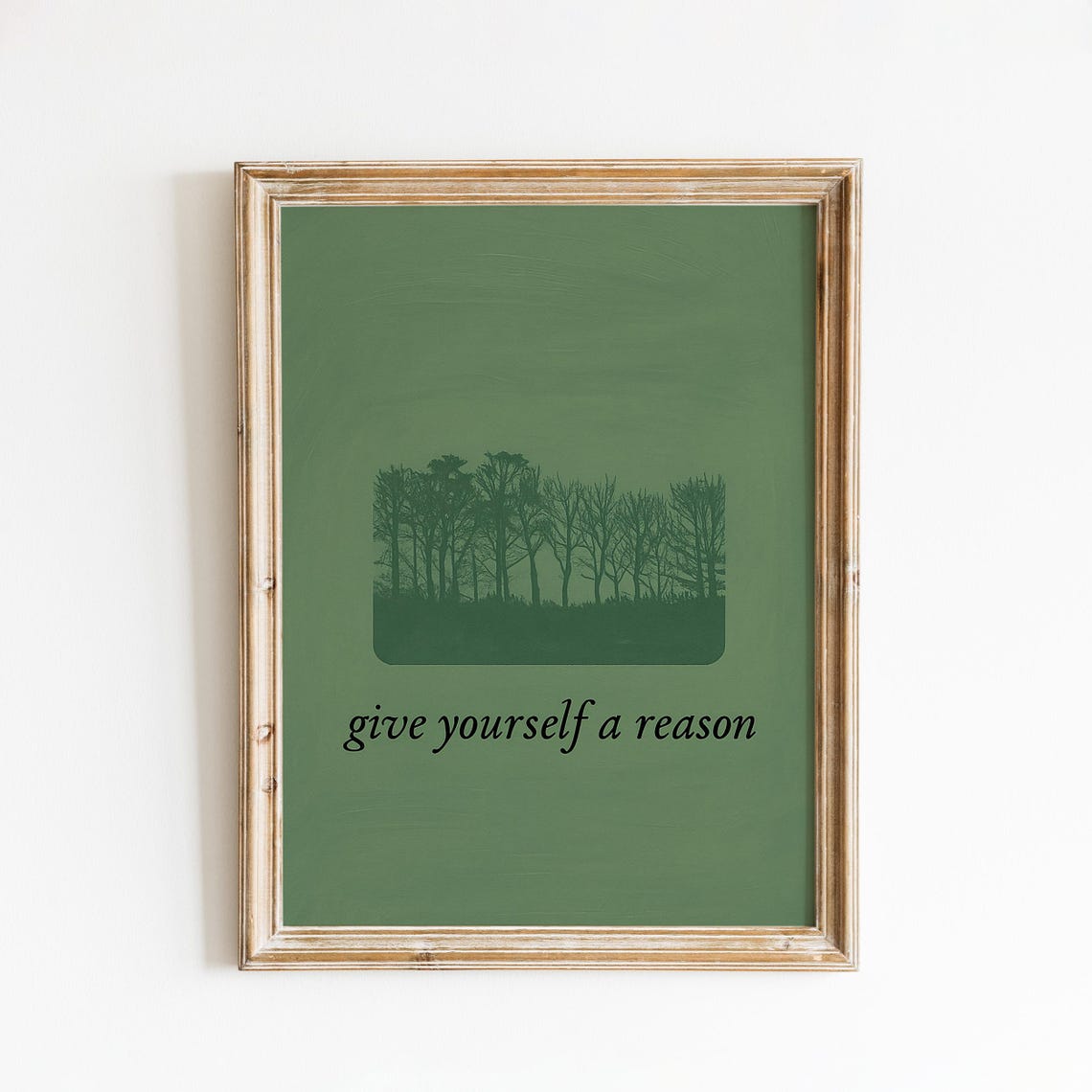 Give Yourself A Reason Green Forest Silhouette Lyric Wall Art