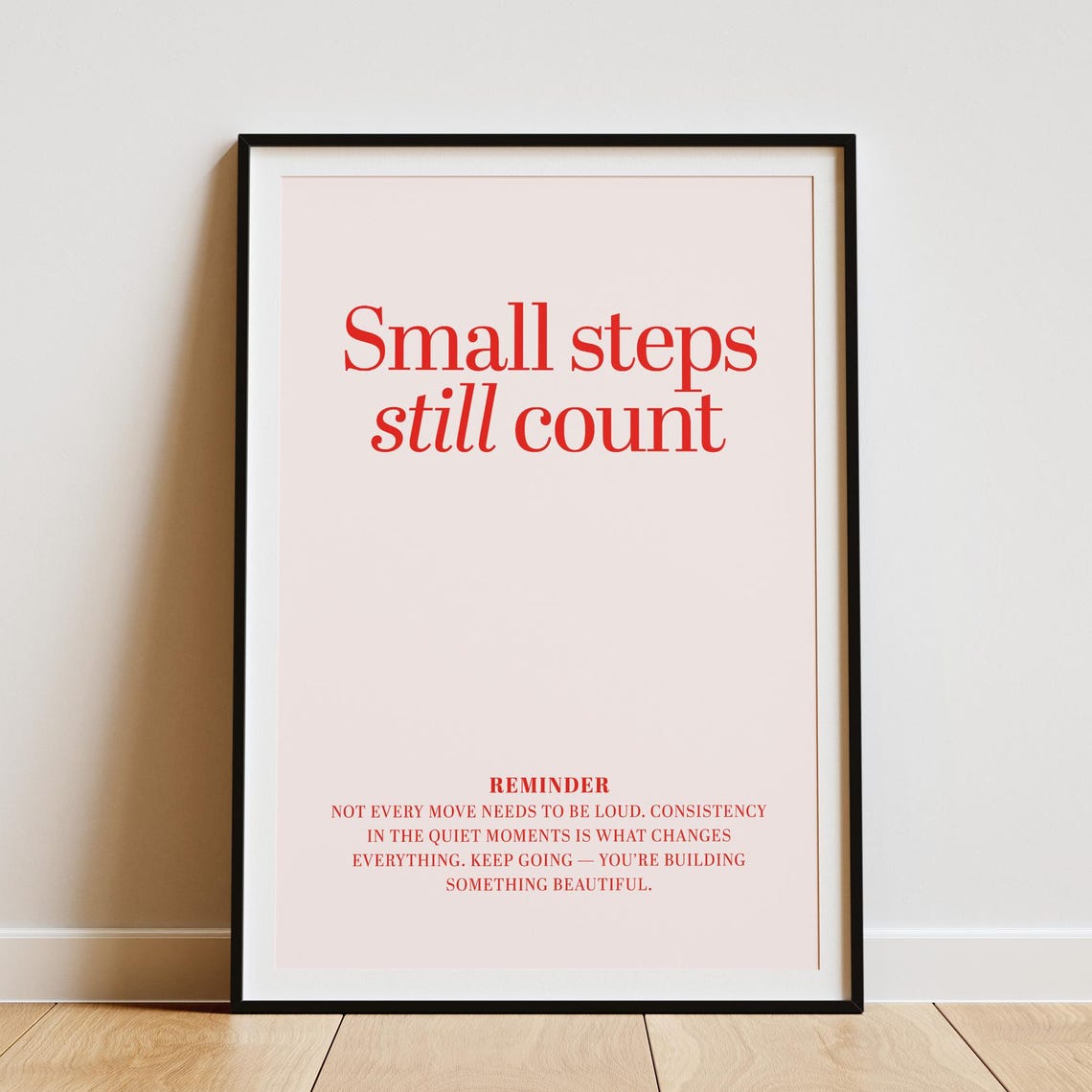 Motivational Quote Print Small Steps Elegant Typography