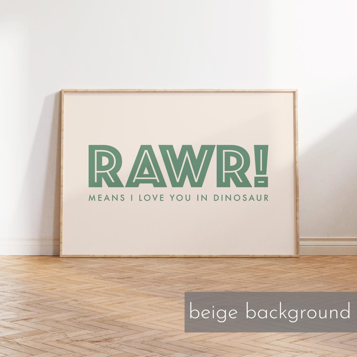 Rawr Means I Love You in Dinosaur Green Kids Typography Poster - Image 3
