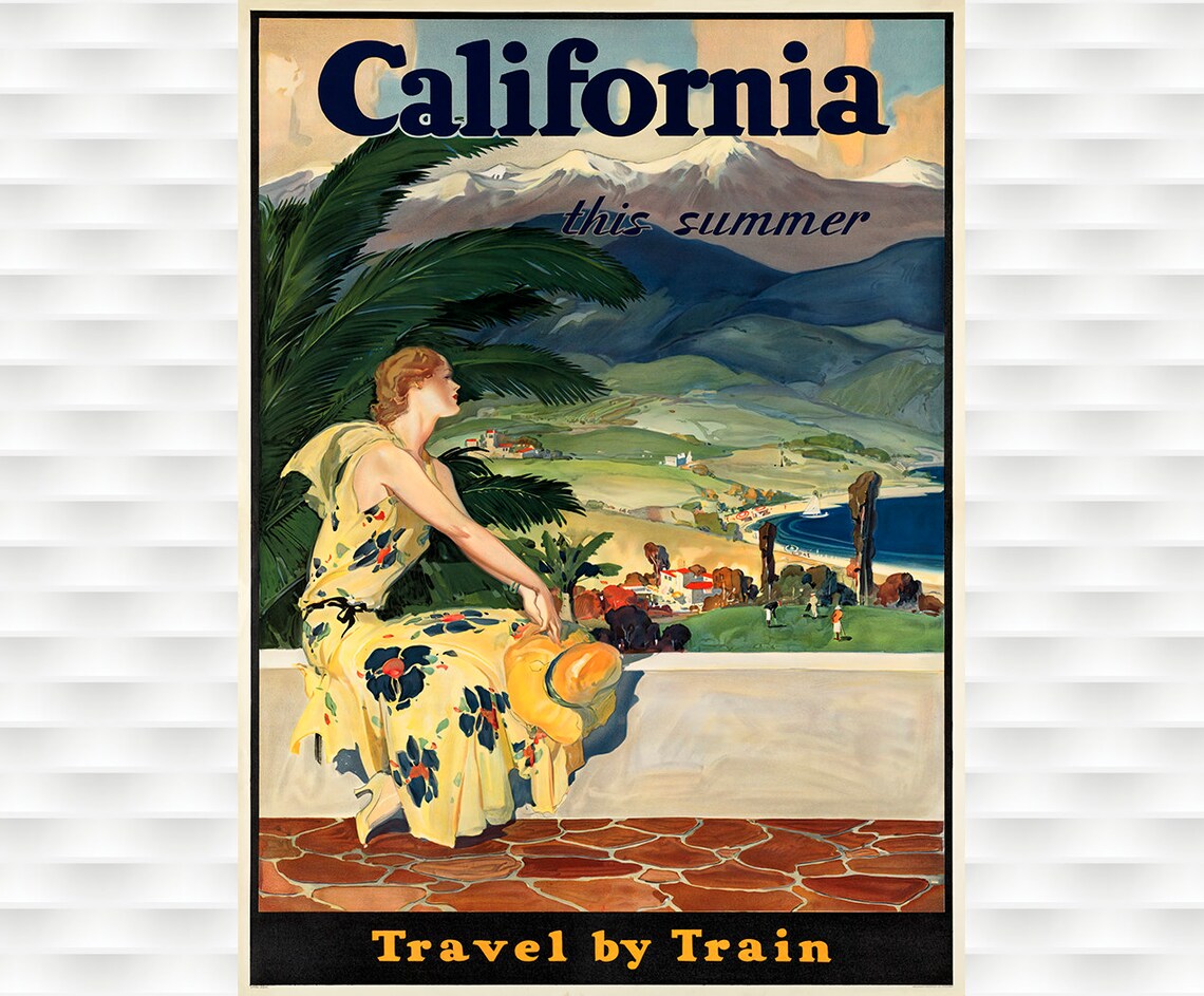 California This Summer Travel by Train Vintage Railroad Poster