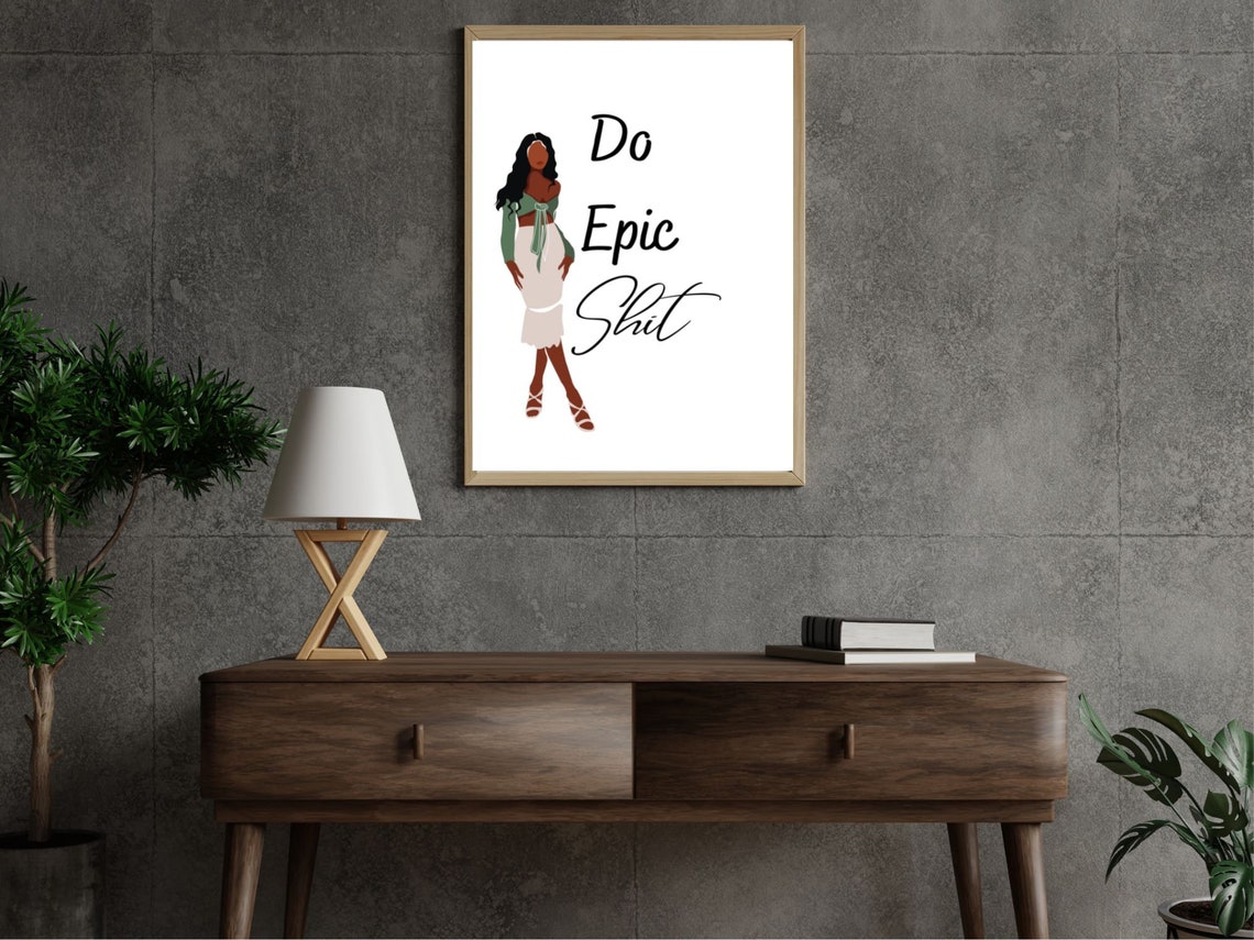 Do Epic Shit Quote Fashion Woman Black Frame Motivational Poster - Image 4