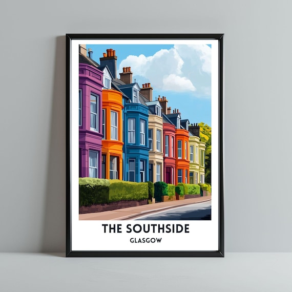 The Southside Of Glasgow Poster Art Print Scottish City Travel Townhouse Cityscape Unframed Wall Home Decor Gift