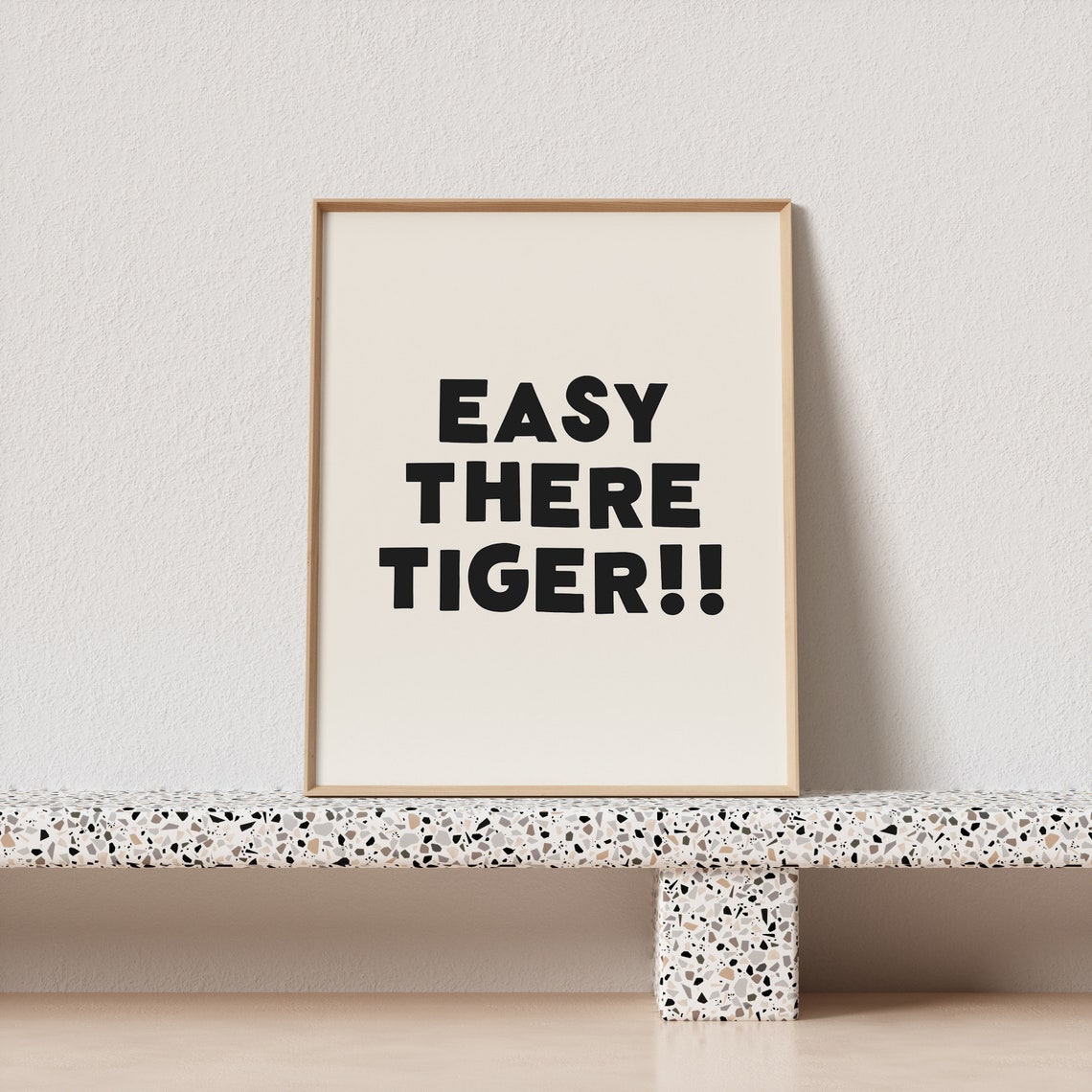 Easy There Tiger Funny Bold Poster with Retro Exclamation Style - Image 3
