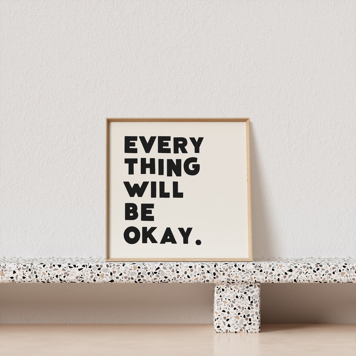 Everything Will Be Okay Affirmation Poster Cream Square Black Bold Art - Image 2