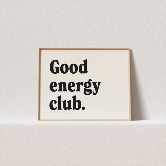 Retro Good Energy Club Horizontal Poster Print