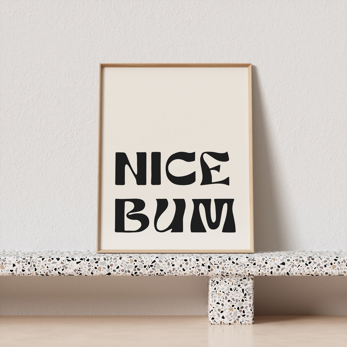 Nice Bum Funny Typography Poster Cream Black Wavy Retro Lettering - Image 3