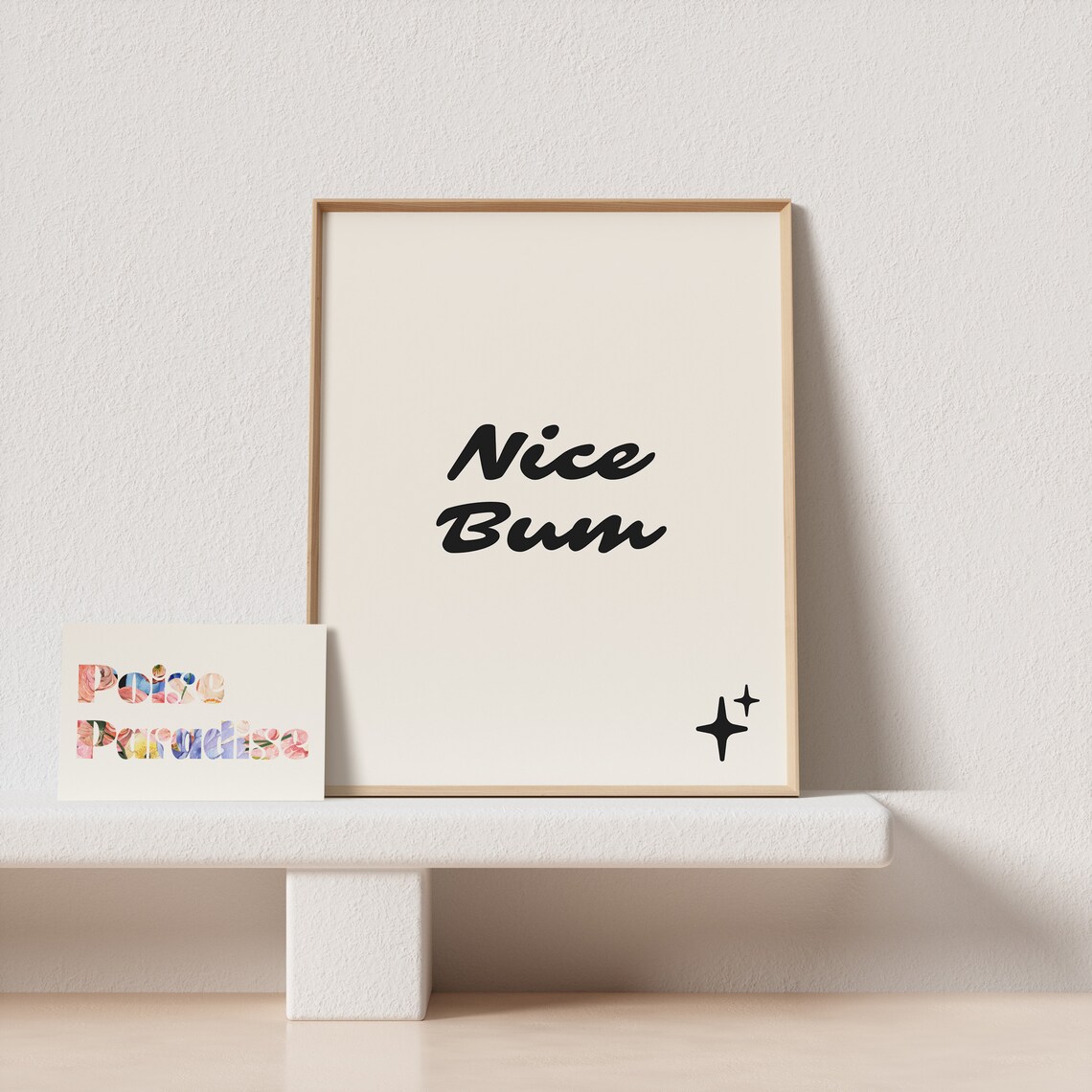 Boho Nice Bum Script Typography Art Print - Image 4