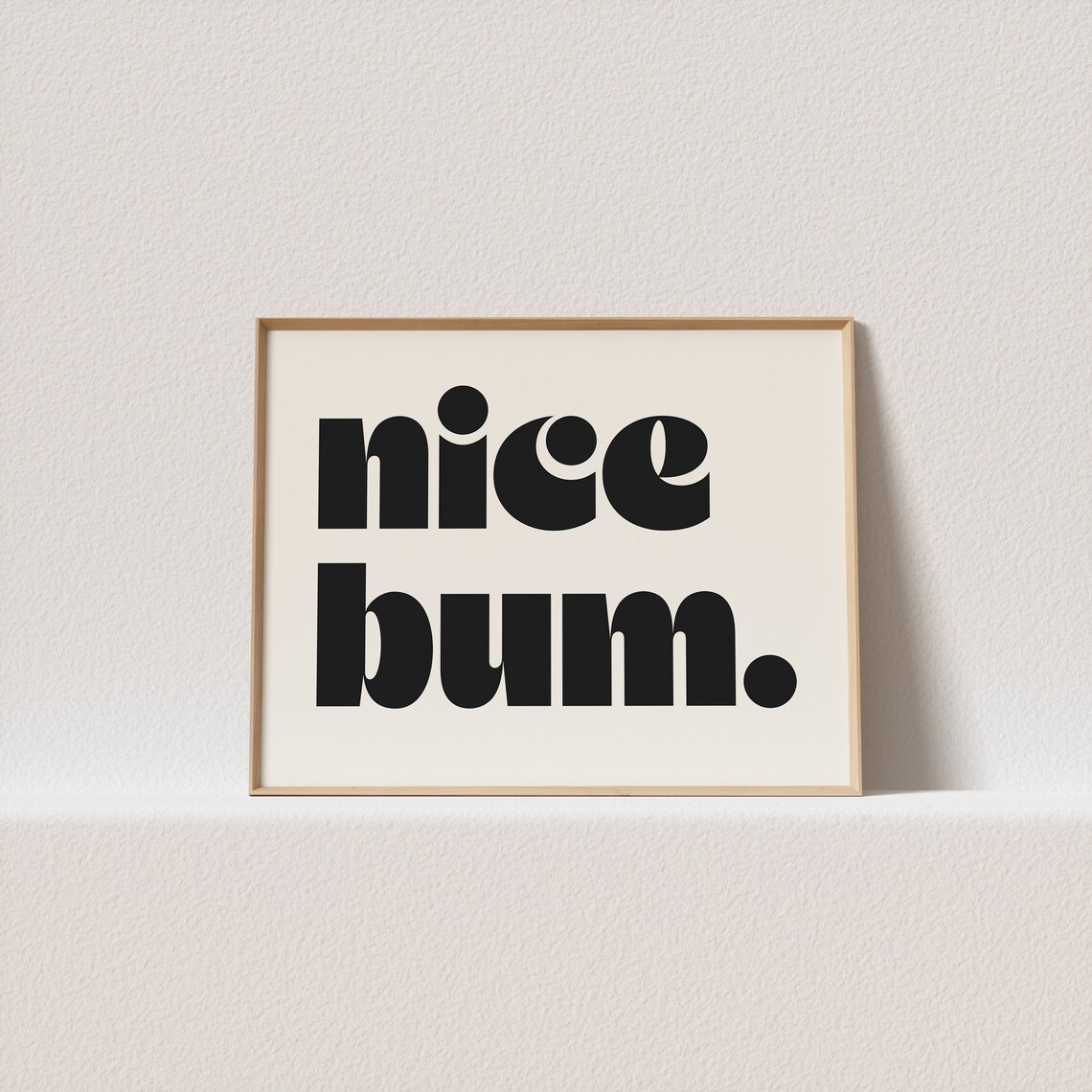 Nice Bum Retro Mid-Century Poster, Bathroom Decor