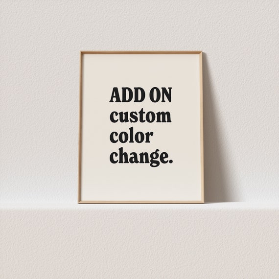 Add On Custom Color Change I Change The Color Of Your Quote And Background To Any Color You Wish