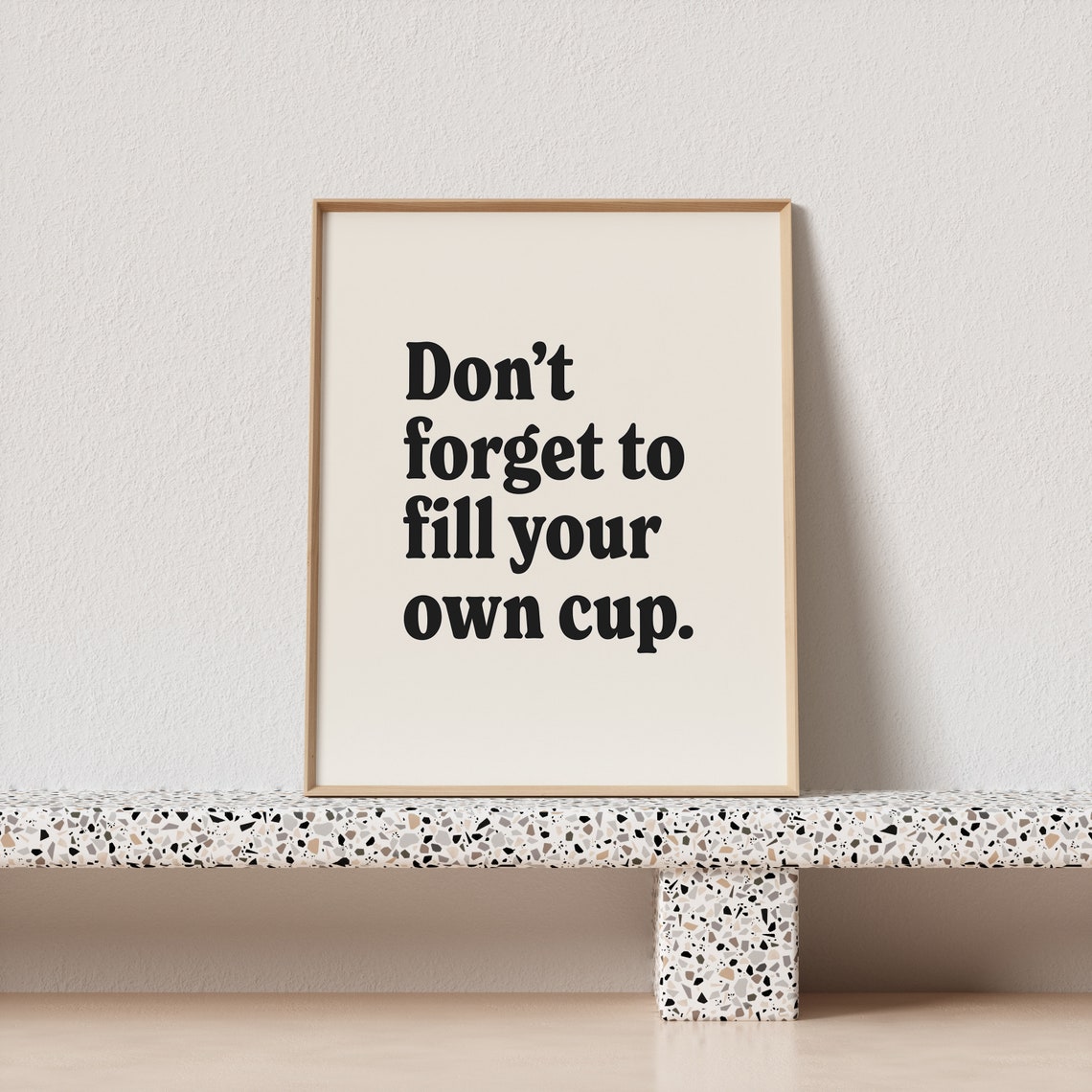 Do Not Forget To Fill Your Own Cup Daily Self Care Reminder Poster - Image 3