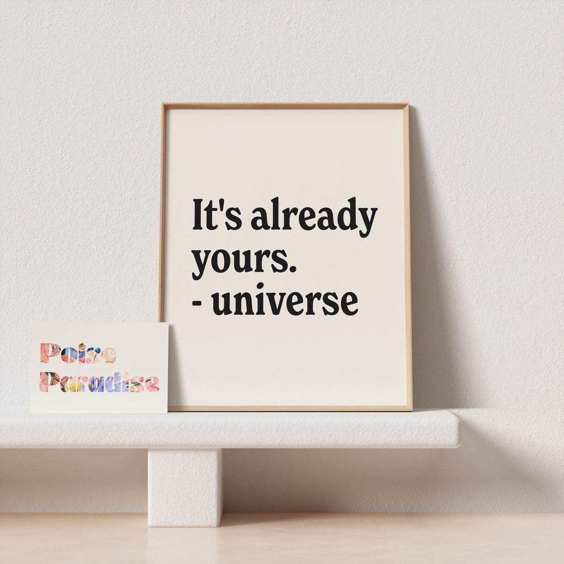 Its Already Yours Universe Serif Cream Manifestation Quote Poster - Image 4