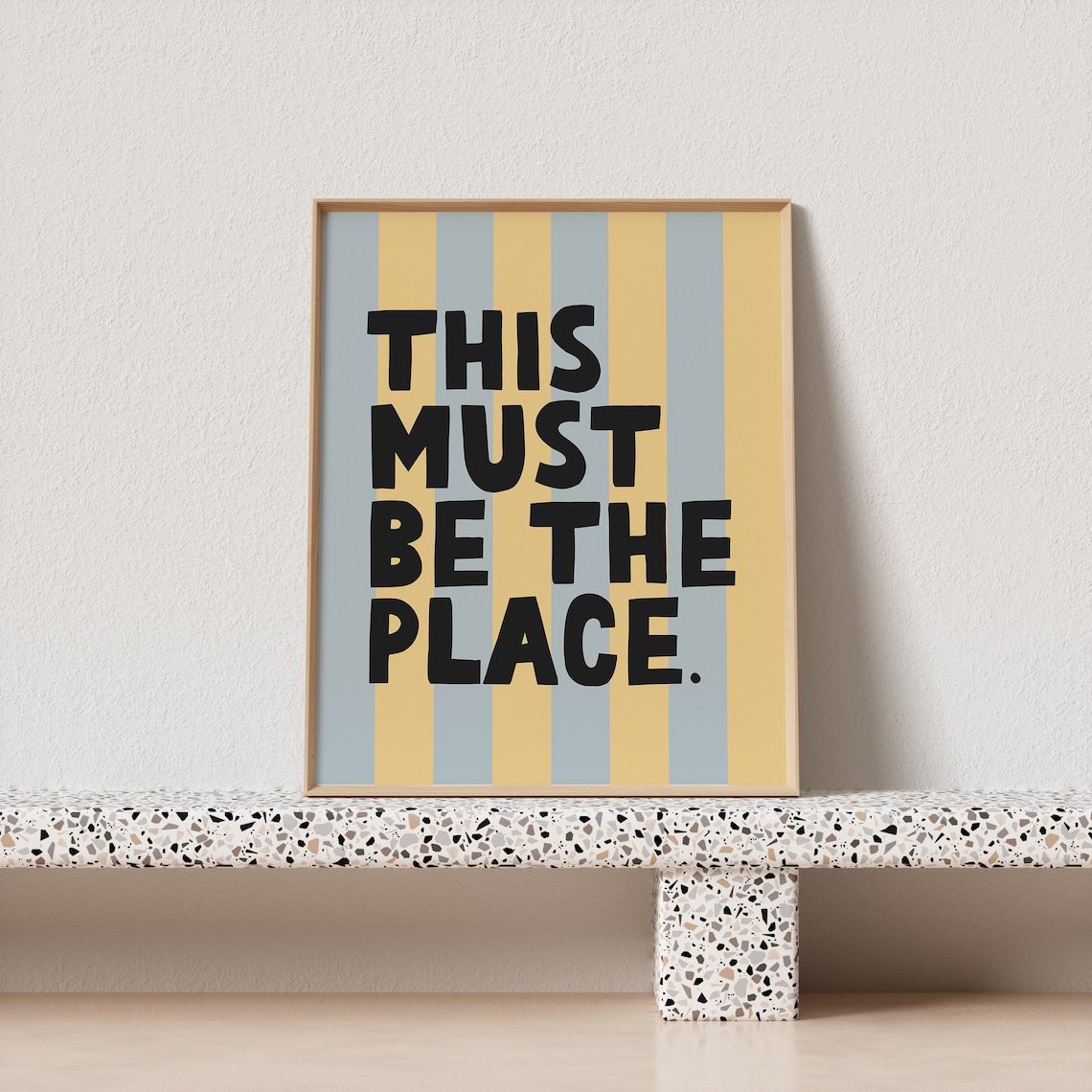 This Must Be The Place Bold Striped Color Typography Quote Poster - Image 3