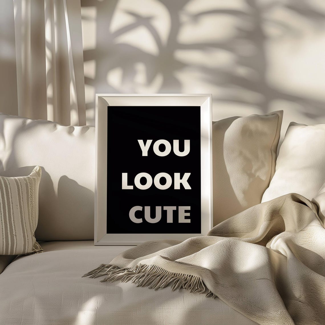 You Look Cute Bold White on Black Minimalist Compliment Poster - Image 2