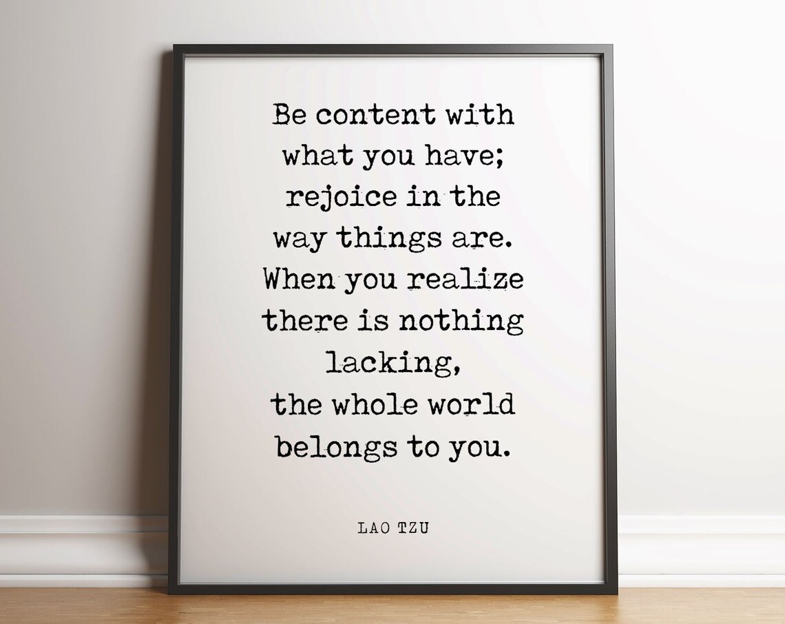 Lao Tzu Be Content with What You Have Minimalist Quote Art Print