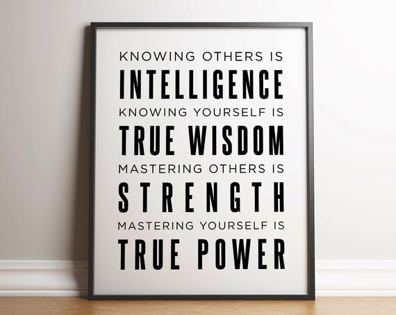 Knowing Others Is Intelligence True Wisdom Bold Typography Quote Poster