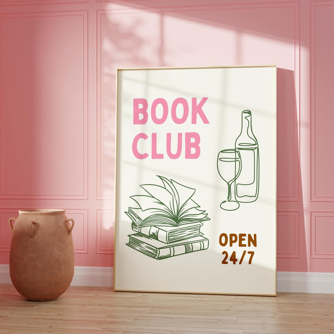 Sweet Pink Book Club Wine and Books Reading Open 24/7 Poster - Image 3