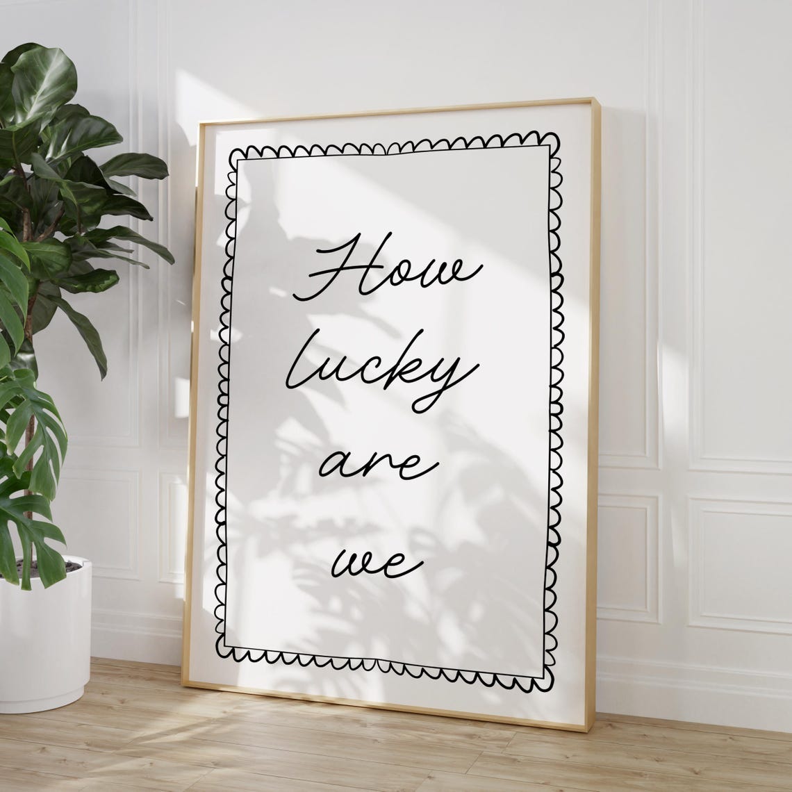 How Lucky Are We Elegant Script Scalloped Minimalist Quote Print