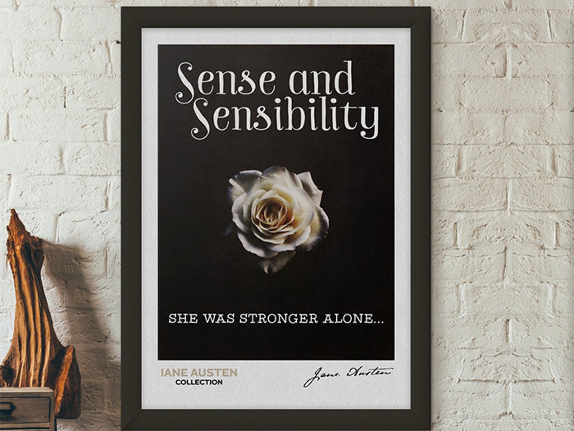 Sense And Sensibility She Was Stronger Alone Jane Austen Poster Art
