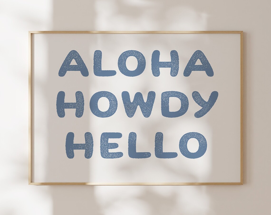 Aloha Howdy Hello Blue Textured Letters Coastal Cowgirl Poster - Image 3